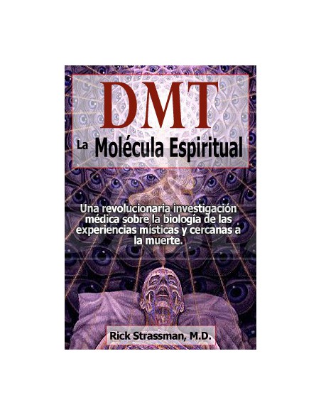 DMT: la molecola dello spirito