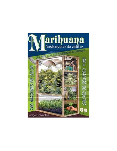 Marihuana: Fundamentos de Cultivo