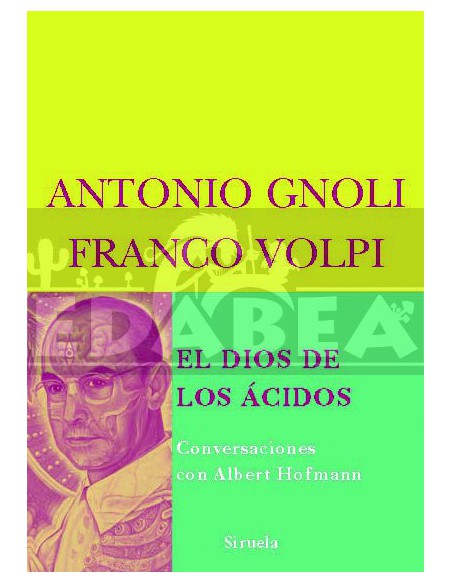 Il Dio degli acidi