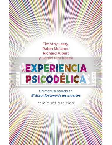 La Experiencia Psicodélica